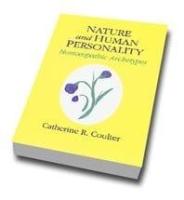 Nature And Human Personality: Homoeopathic Archetypes