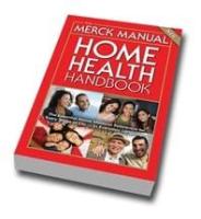 The Merck Manual Home Health Handbook