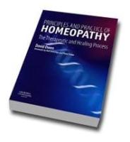 Principles and Practice of Homeopathy